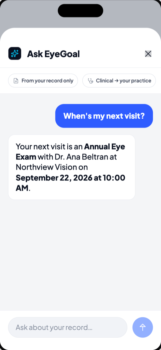 Ask EyeGoal answering a question about the next visit